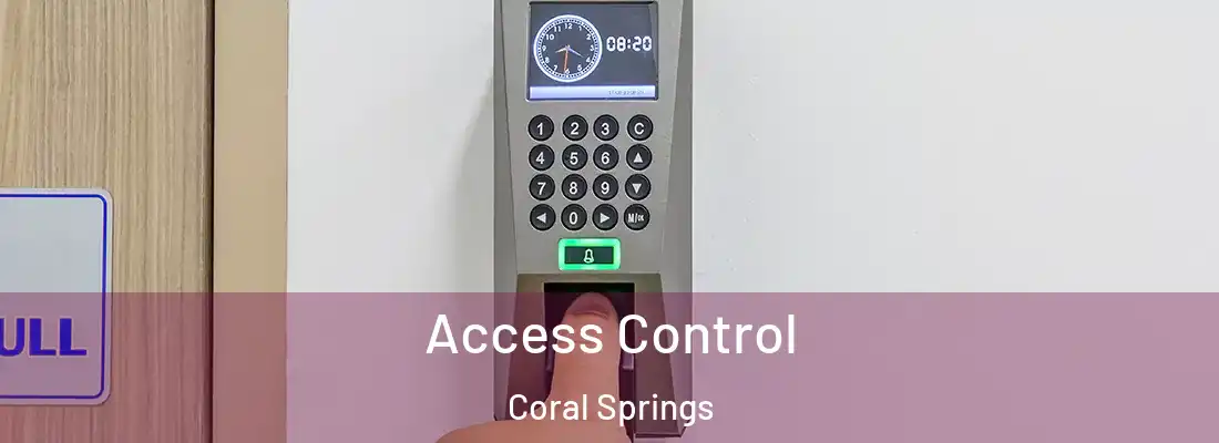  Access Control Coral Springs