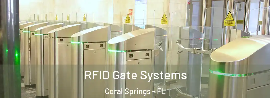 RFID Gate Systems Coral Springs - FL